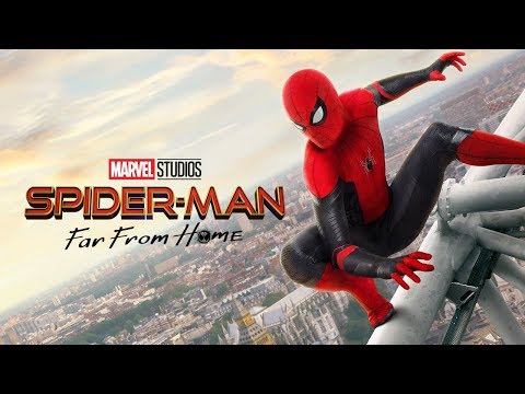 Spider-Man: Far From Home (Trailer)