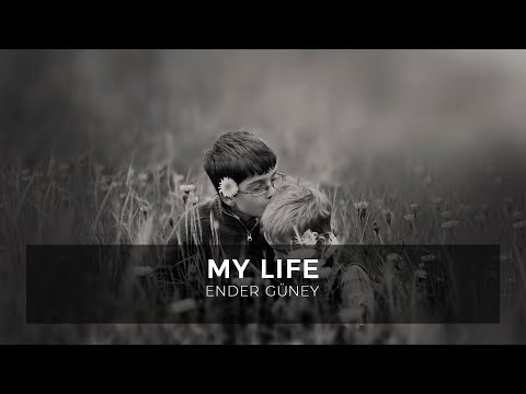 My Life - Ender Güney (Official Audio)