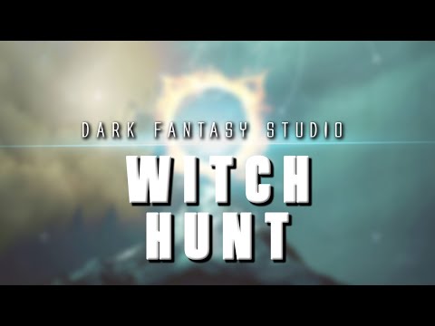 Dark fantasy studio- WITCH HUNT (royalty free epic music)