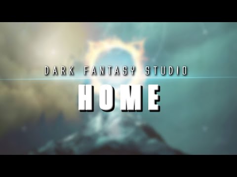 Dark fantasy studio- HOME (royalty free epic music)