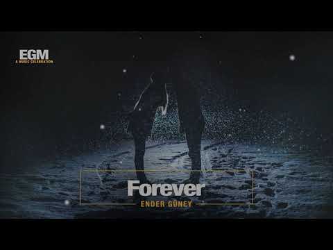Forever - Ender Güney (Official Audio)