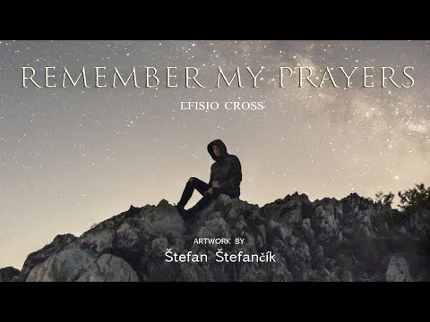 &quot;Remember My Prayers&quot; | Efisio Cross