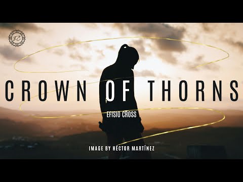 &quot;CROWN OF THORNS&quot; | Efisio Cross 「 NEOCLASSICAL WARFARE MUSIC」