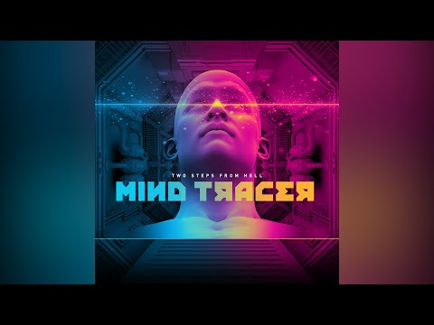 Two Steps From Hell - Mind Tracer