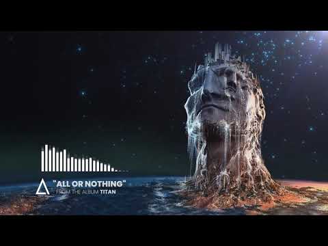 &quot;All or Nothing&quot; from the Audiomachine release TITAN