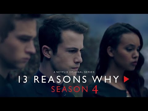 13 Reasons Why - S4 (Trailer)