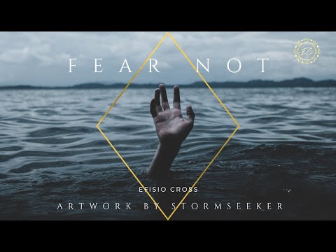 &quot;FEAR NOT&quot; | Efisio Cross 「NEOCLASSICAL MUSIC」