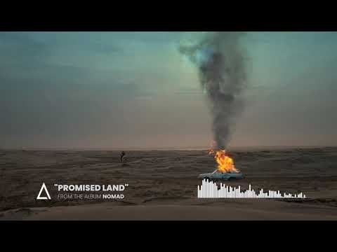 &quot;Promised Land&quot; from the Audiomachine release NOMAD