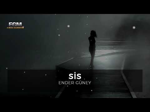 Sis - Ender Güney (Official Audio)