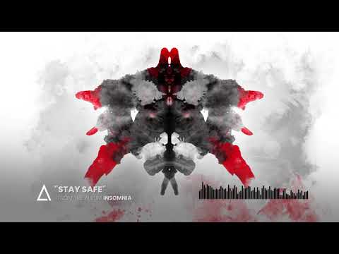 &quot;Stay Safe&quot; from the Audiomachine release INSOMNIA