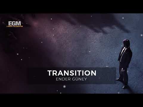 Transition - Ender Güney (Official Audio)